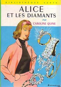 Livrenpoche : Alice et les diamants - Quine C. - Livre