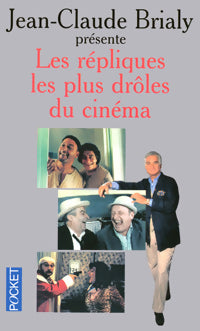 Livrenpoche : Les répliques les plus drôles du cinéma - Jean-Claude Brialy - Livre