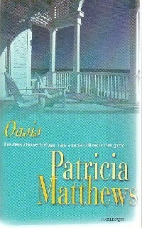 Livrenpoche : Oasis - Patricia Matthews - Livre