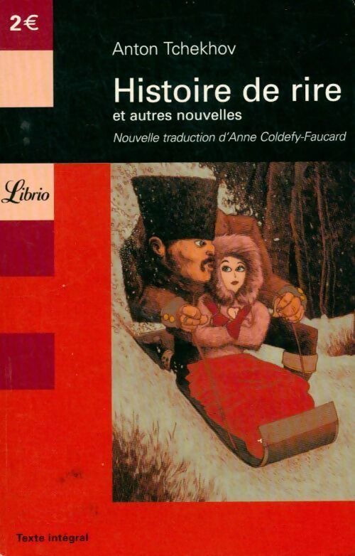 Histoire de rire et autres nouvelles - Anton Tchekhov - Livre