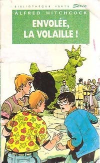 Livrenpoche : Envolée, la volaille ! - Alfred Hitchcock - Livre