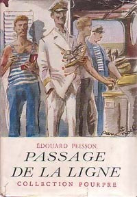 Livrenpoche : Passage de la ligne - Edouard Peisson - Livre