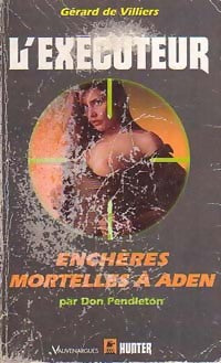Livrenpoche : Enchères mortelles à Aden - Don Pendleton - Livre