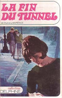 Livrenpoche : La fin du tunnel - Dulcie Lawrence - Livre