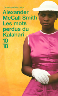Livrenpoche : Les mots perdus du Kalahari - Alexander McCall Smith - Livre