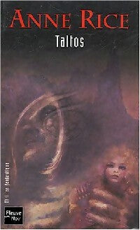 La saga des sorcières Tome III : Taltos - Anne Rice - Livre