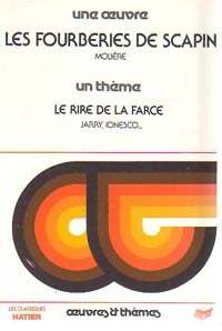 Livrenpoche : Les fourberies de Scapin/ Le rire de la farce - Eugène Ionesco, Molière - Livre