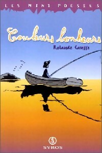 Livrenpoche : Couleurs bonheurs - Rolande Causse, C. Dalnoky - Livre