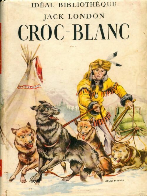 Livrenpoche : Croc-blanc - Jack London - Livre