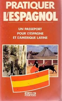 Livrenpoche : Pratiquez l'espagnol - Collectif - Livre