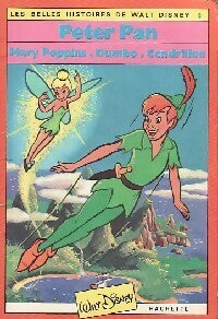 Peter Pan et autres contes - Walt Disney - Livre