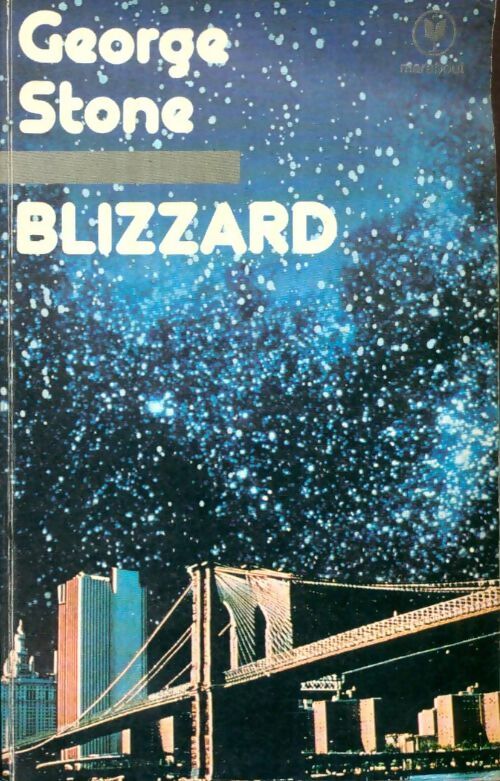 Livrenpoche : Blizzard - George Stone - Livre
