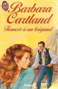 Livrenpoche : Fiancée à un brigand - Barbara Cartland - Livre