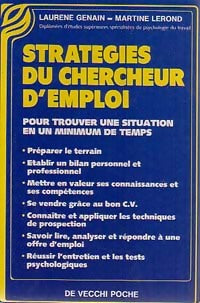 Livrenpoche : Stratégies du chercheur d'emploi - Laurène Genain, Martine Lerond - Livre