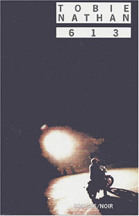 Livrenpoche : 613 - Tobie Nathan - Livre
