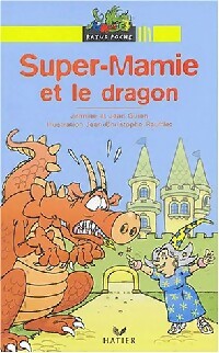 Livrenpoche : Super-Mamie et le dragon - Jeanine Guion, Jean Guion - Livre