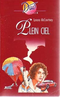 Livrenpoche : Plein ciel - Lorena McCourtney - Livre