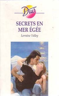 Livrenpoche : Secrets en mer Egée - Lorraine Valley - Livre