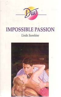 Livrenpoche : Impossible passion - Linda Sunshine - Livre