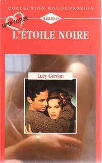 Livrenpoche : L'étoile noire - Lucy Gordon - Livre