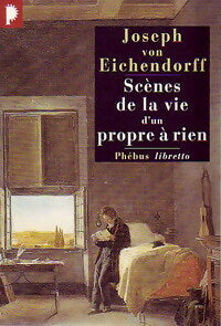 Livrenpoche : Scènes de la vie d'un propre-à-rien - Joseph Von Eichendorff - Livre