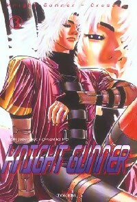 Livrenpoche : Knight gunner Tome III - Chun ki Ho, Koh Jung Uk - Livre