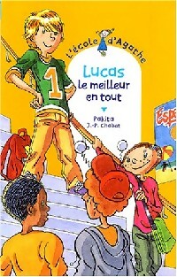 Livrenpoche : Lucas le meilleur en tout - Pakita - Livre