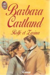 Rolfe et Zarina - Barbara Cartland - Livre