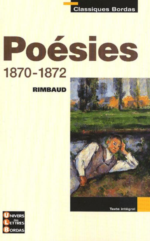 Livrenpoche : Poésies 1870-1872 - Arthur Rimbaud - Livre