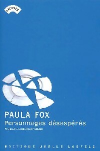 Livrenpoche : Personnages désespérés - Paula Fox - Livre
