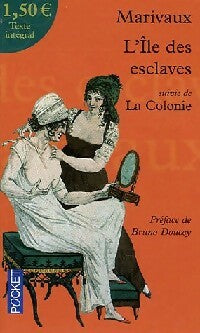 Livrenpoche : L'île des esclaves / La colonie - Pierre Marivaux - Livre
