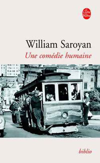 Livrenpoche : Une comédie humaine - William Saroyan - Livre