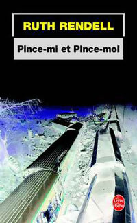 Livrenpoche : Pince-mi et pince-moi - Ruth Rendell - Livre