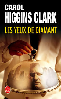 Livrenpoche : Les yeux de diamant - Carol Higgins Clark - Livre