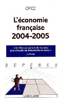 Livrenpoche : L'économie française 2004-2005 - OFCE - Livre