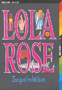 Livrenpoche : Lola Rose - Jacqueline Wilson - Livre