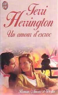Livrenpoche : Un amour d'escroc - Terry Herrington - Livre