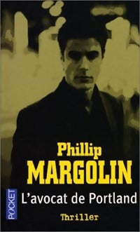 Livrenpoche : L'avocat de Portland - Philip M. Margolin - Livre