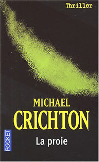 Livrenpoche : La proie - Michael Crichton - Livre