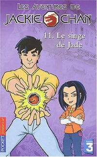 Livrenpoche : Les aventures de Jackie Chan Tome XI : Le singe de jade - Judy Katschke - Livre