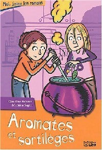Livrenpoche : Aromates et sortilèges - Claudine Aubrun - Livre