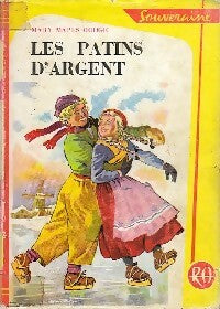 Livrenpoche : Les patins d'argent - Mary Mapes Dodge - Livre