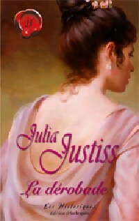 Livrenpoche : La dérobade - Julia Justiss - Livre