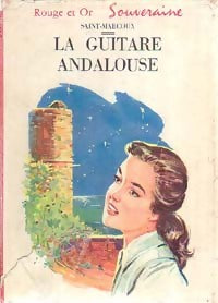 Livrenpoche : La guitare andalouse - Saint-Marcoux - Livre