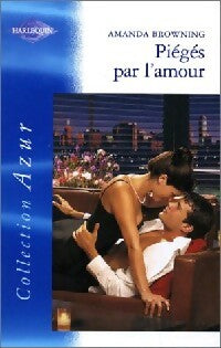 Livrenpoche : Piégés par l'amour - Amanda Browning - Livre