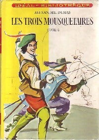 Livrenpoche : Les trois mousquetaires Tome I - Alexandre Dumas - Livre