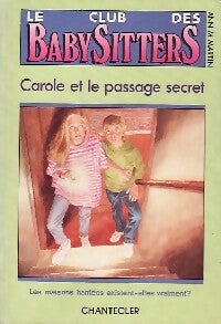Livrenpoche : Le club des baby-sitters Tome IX : Carole et le passage secret - Ann M. Martin - Livre