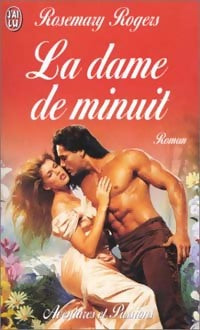 Livrenpoche : La dame de minuit - Rosemary Rogers - Livre