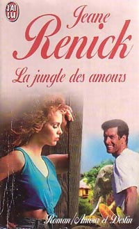 Livrenpoche : La jungle des amours - Jeane Renick - Livre