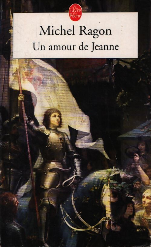 Un amour de Jeanne - Michel Ragon - Livre